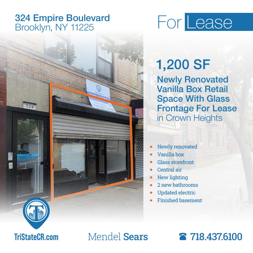 1,200 SF | 324 Empire Boulevard | Newly Renovated Vanilla Box Retail ...